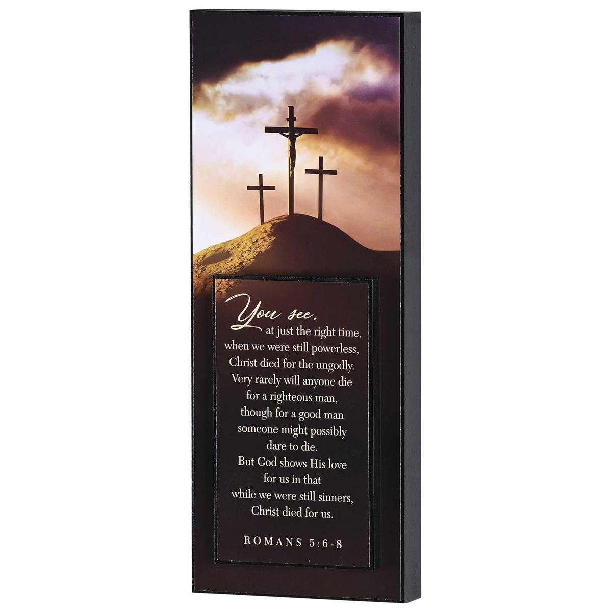 Christ Died For Us, Romans 5:6-8, Brown 10 x 4 Inch MDF Wood Stacked Wall Plaque by Dicksons