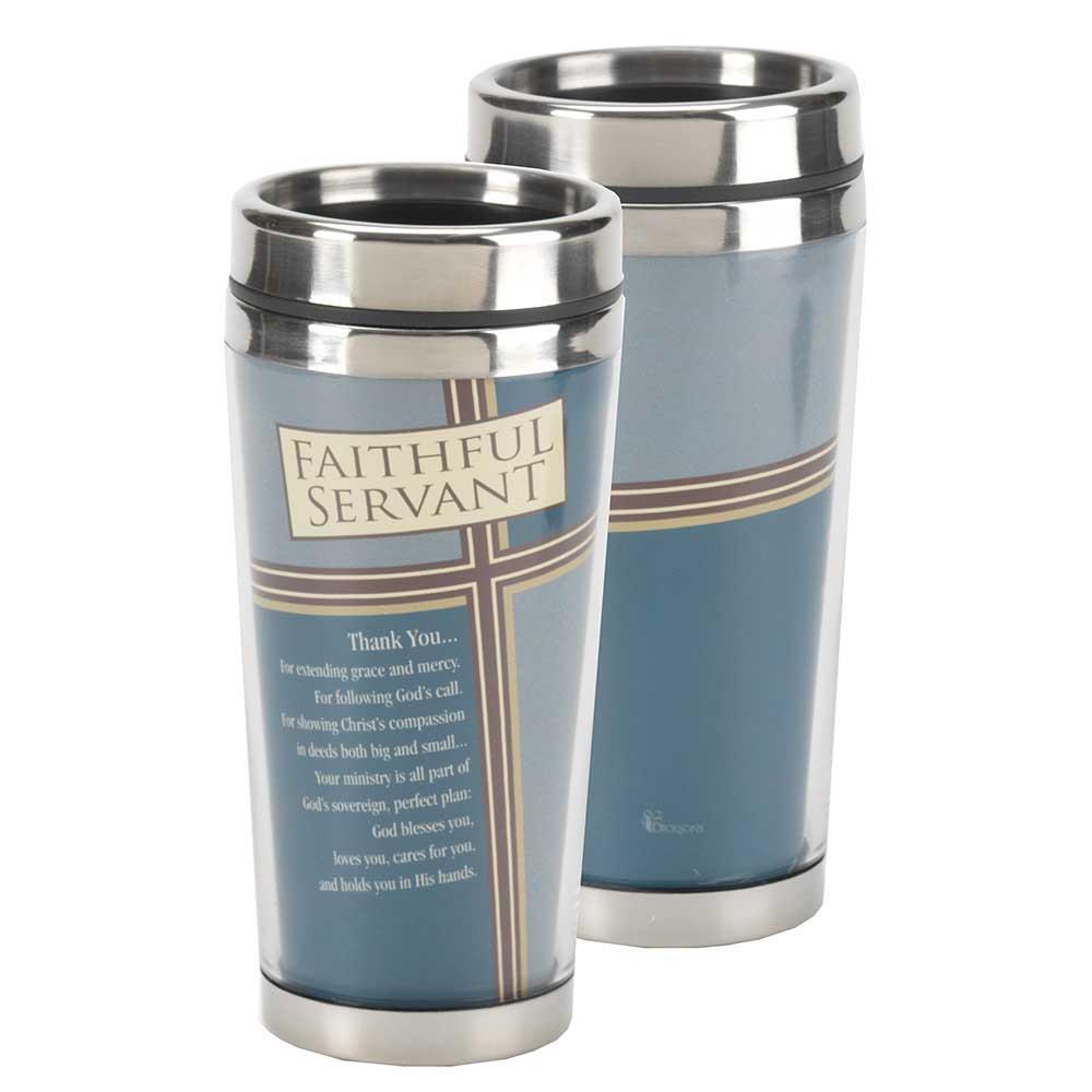 Faithful Servant Thank You 16 Ounce Stainless Steel Travel Mug with Lid by Dicksons