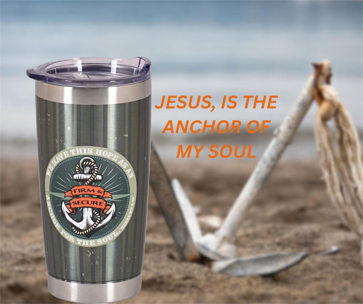 Inspirational Christian Travel Tumbler Cup 20 Ounce Stainless Steel Anchor We by Dicksons, product view 3