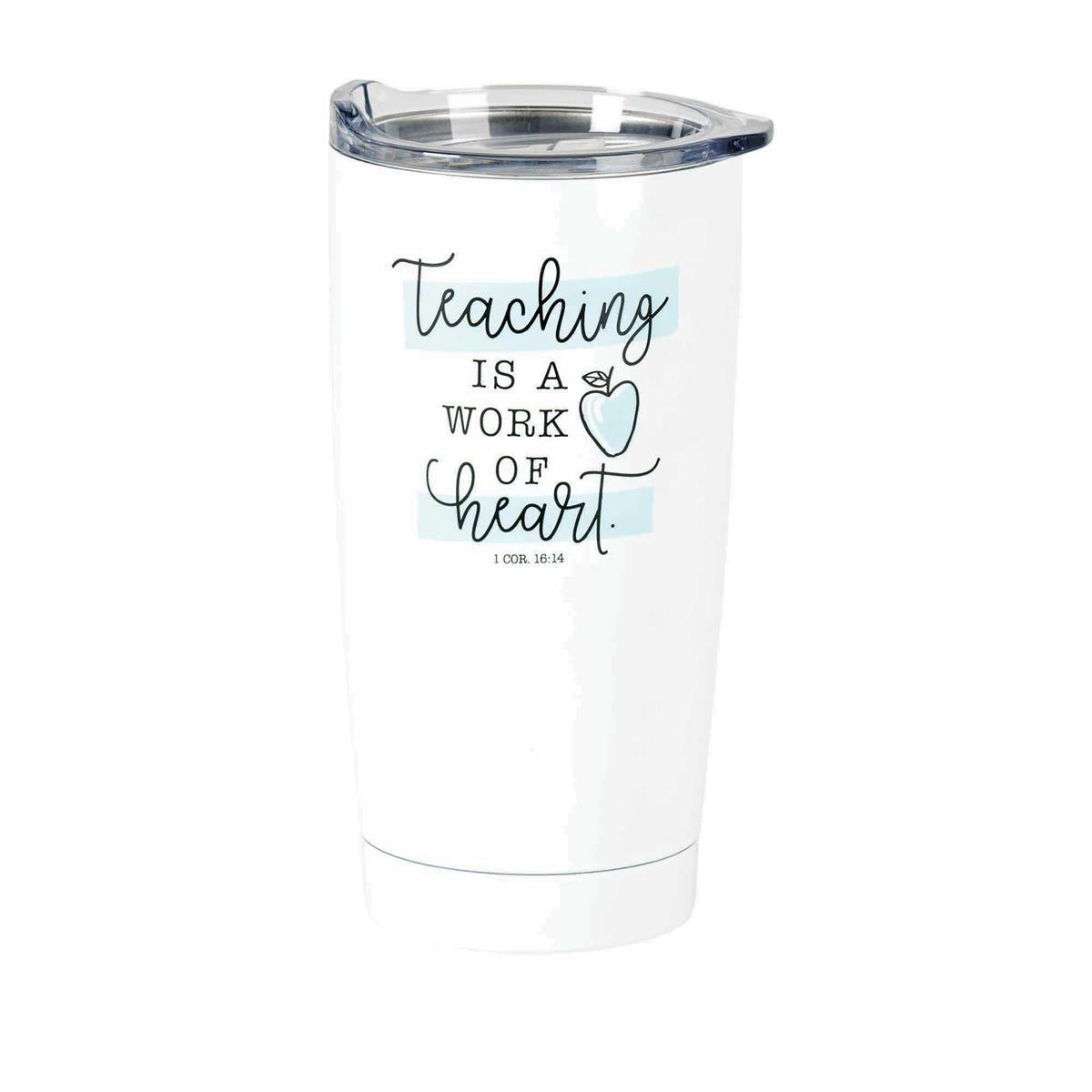 Teaching Work Of Heart Blue 20 ounce Stainless Steel Travel Tumbler Mug with Lid by Dicksons