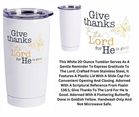 Tumbler Give Thanks To The Lord 20 Oz (SSTUMW-171) by Dicksons, product view 3