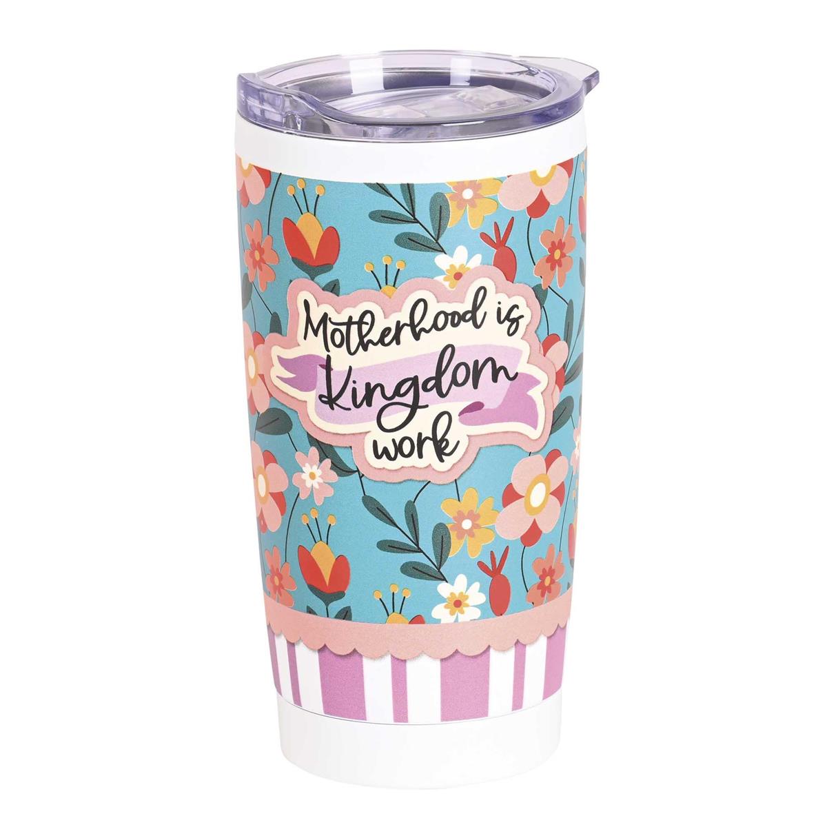 Motherhood Is Kingdom Work Proverbs 22:6 Stainless Steel Travel Tumbler by Dicksons