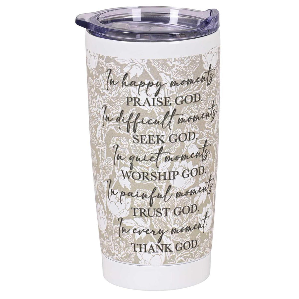 Tumbler Every Moment Thank God 20 Oz by Dicksons