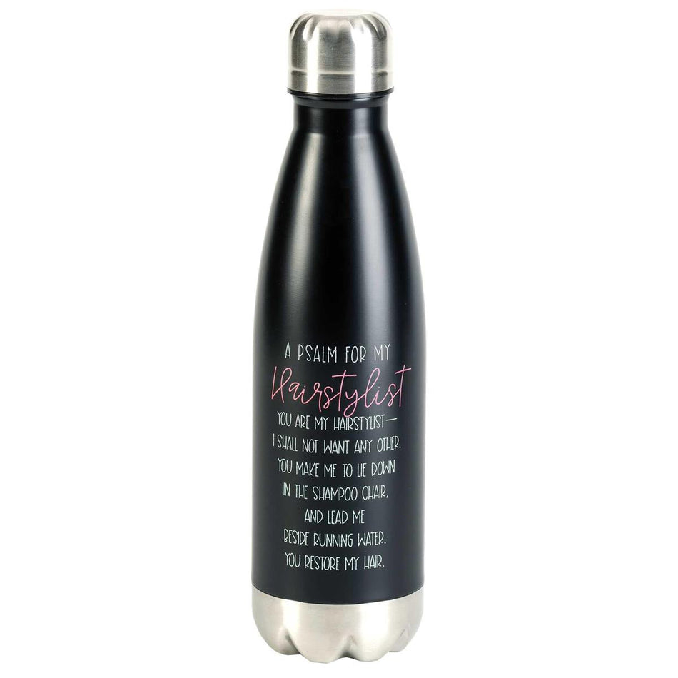 Water Bottle Psalm For Hairstylist 17 oz by Dicksons