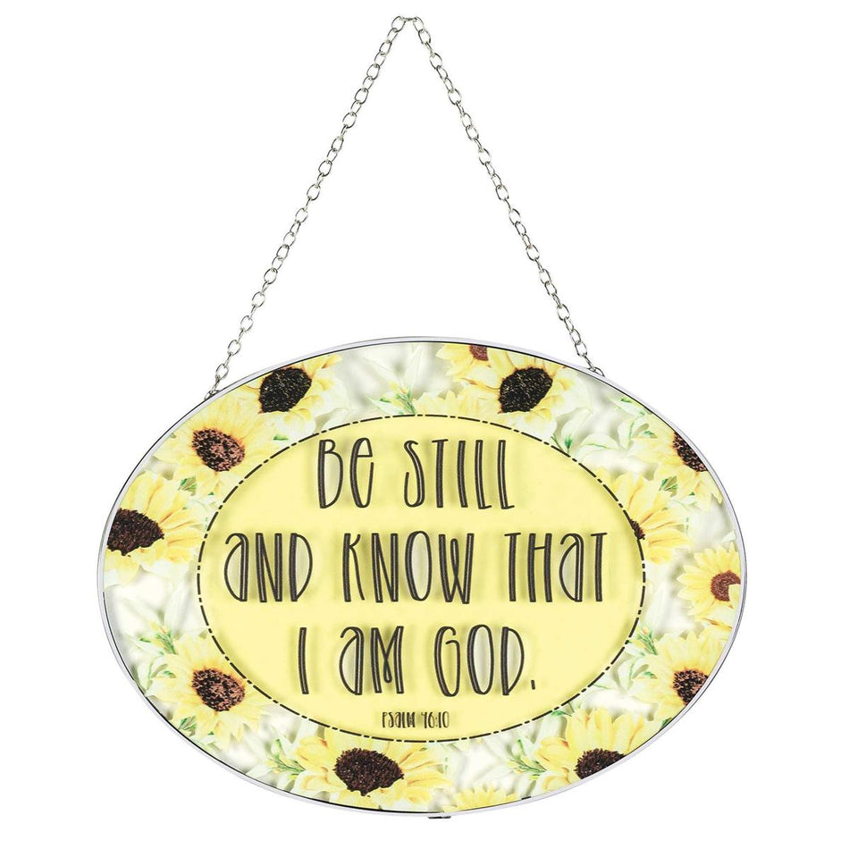Suncatcher Be Still And Know 9in Oval by Dicksons