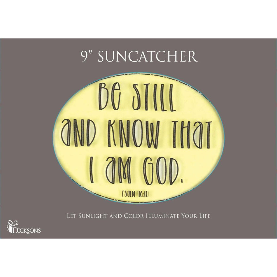 Suncatcher Be Still And Know 9in Oval by Dicksons, product view 2
