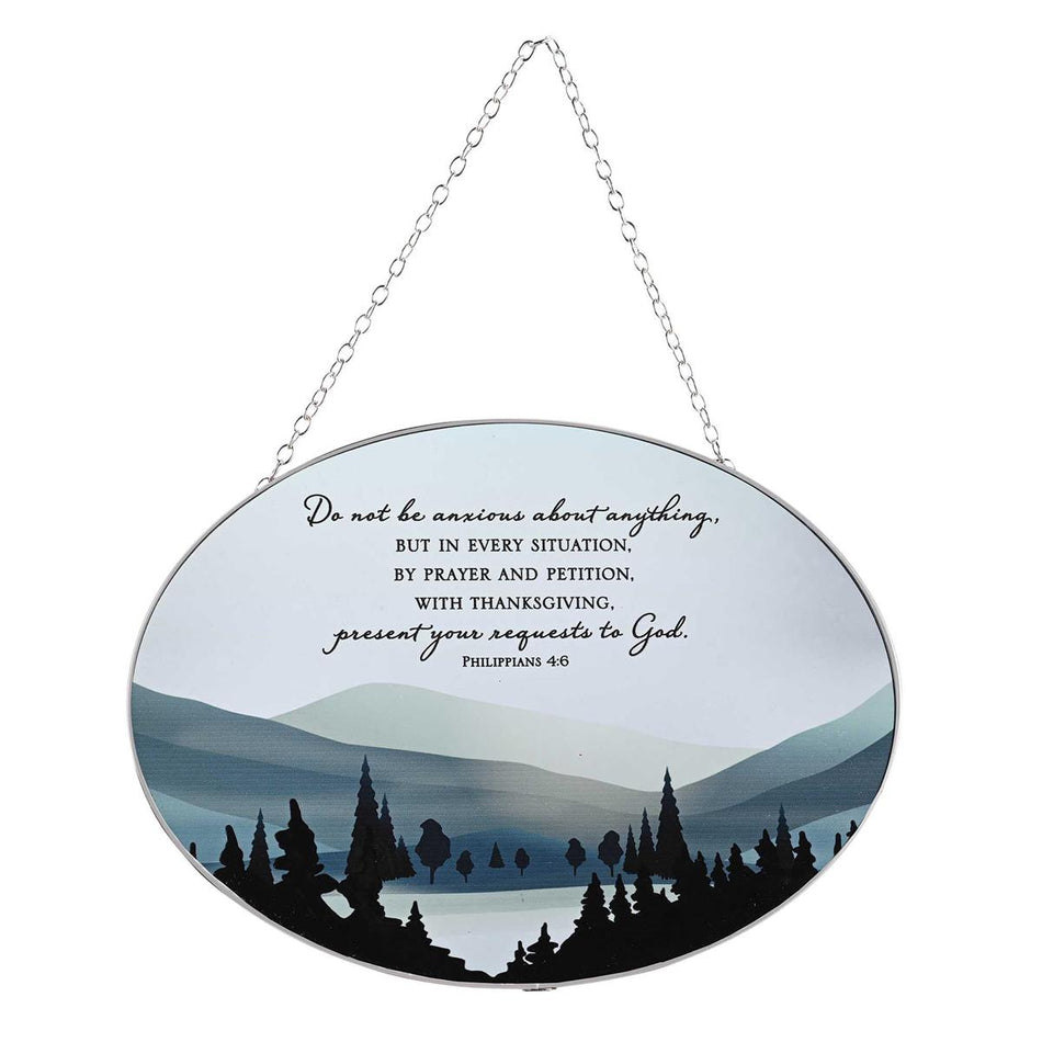 Do Not Be Anxious - Philippians 4:6 (SUNCG-1027) by Dicksons