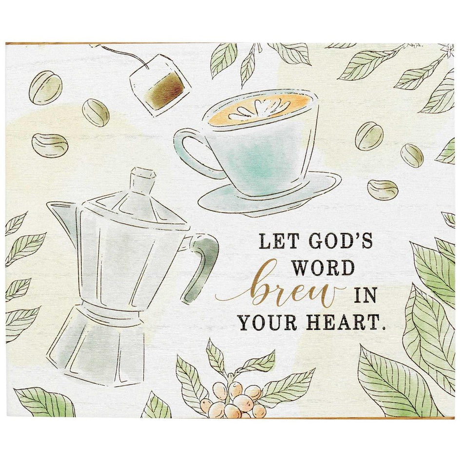 Let God's Word Brew In Your Heart 10 x 8 MDF Wall Tabletop Sign Plaque by Dicksons, product view 2
