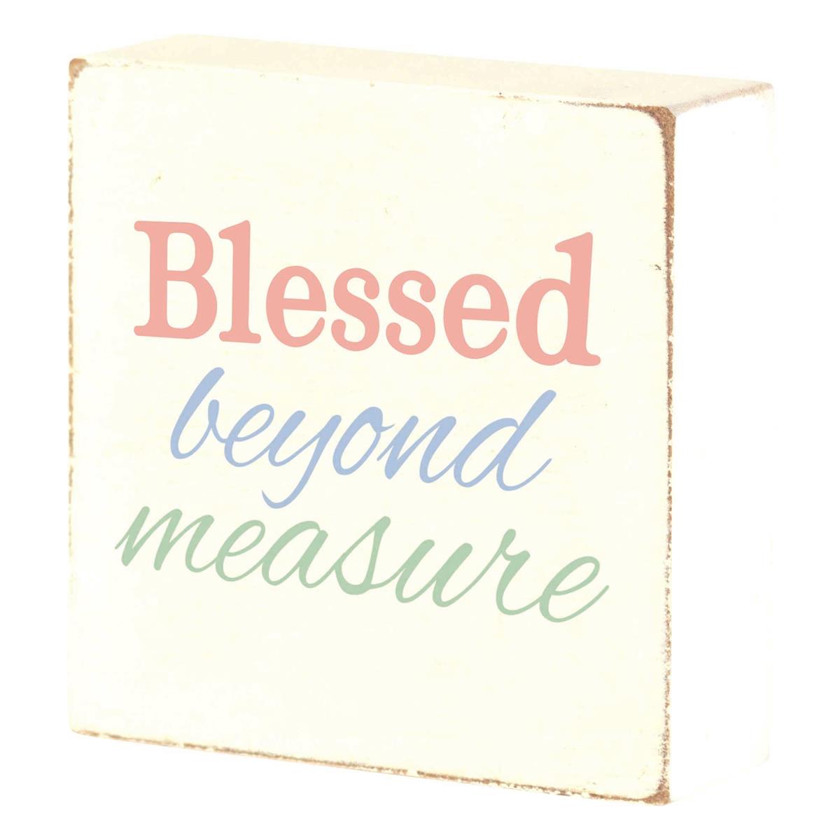 Blessed Beyond Measure Encouraging Block Style Distressed Finish White 3 x 3 by Dicksons