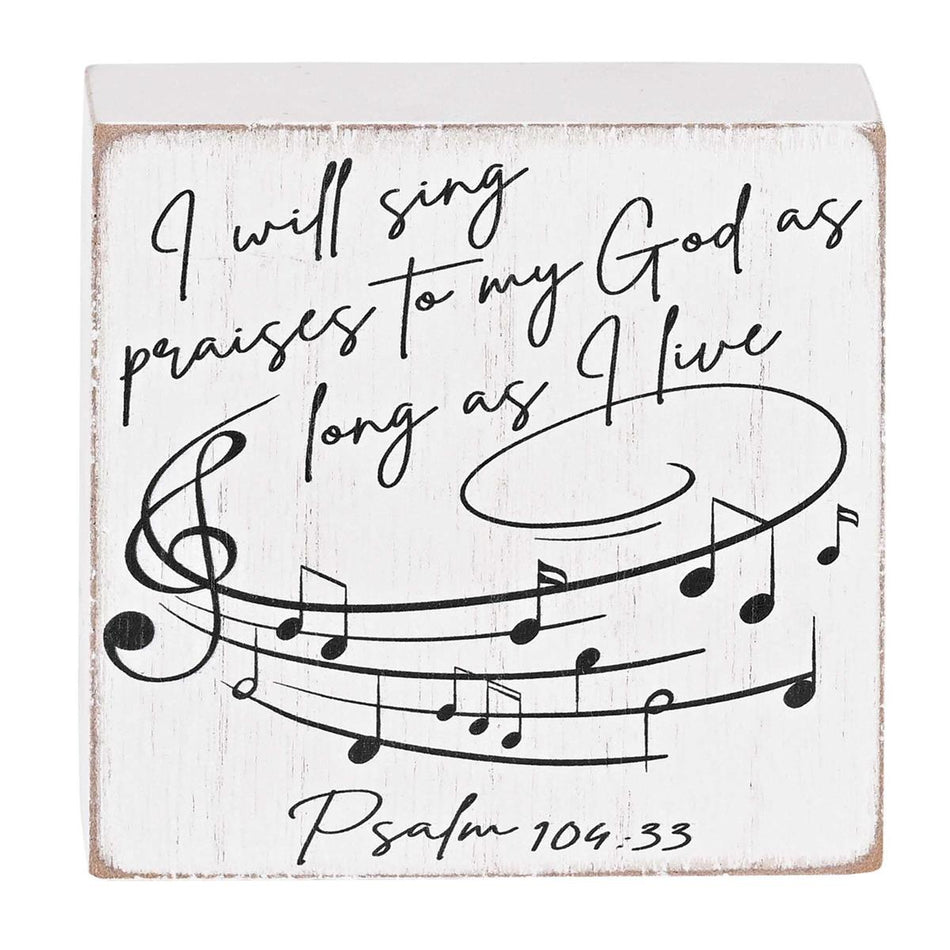 I Will Sing Praises As Long As I Live Whitewashed 3 x 3 Inch MDF Decorative by Dicksons, product view 2