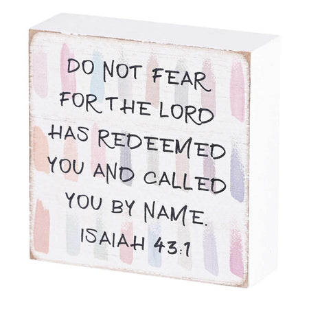 Tabletop Plaque Do Not Fear 3x3 by Dicksons