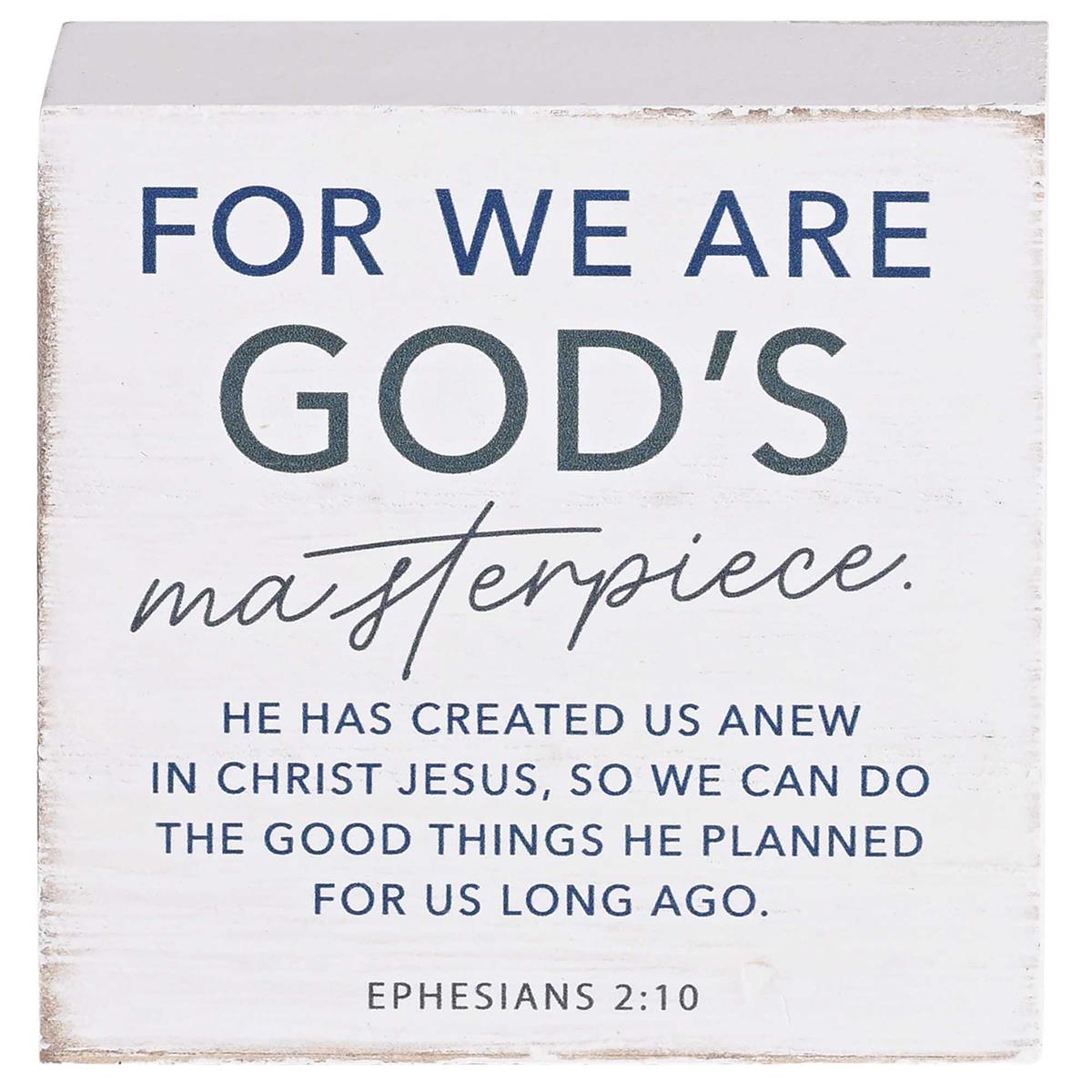 We Are Gods Masterpiece - Ephesians 2:10-3 Inch Distressed White MDF Wood Block by Dicksons, product view 3