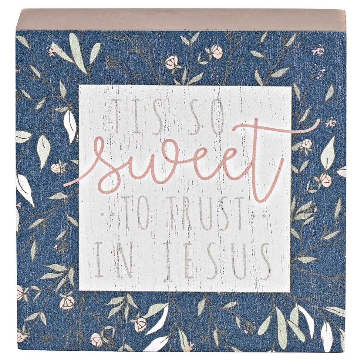 Inspirational Christian Block Sign Tabletop Plaque 3 x 3 Inch MDF Sweet by Dicksons, product view 2