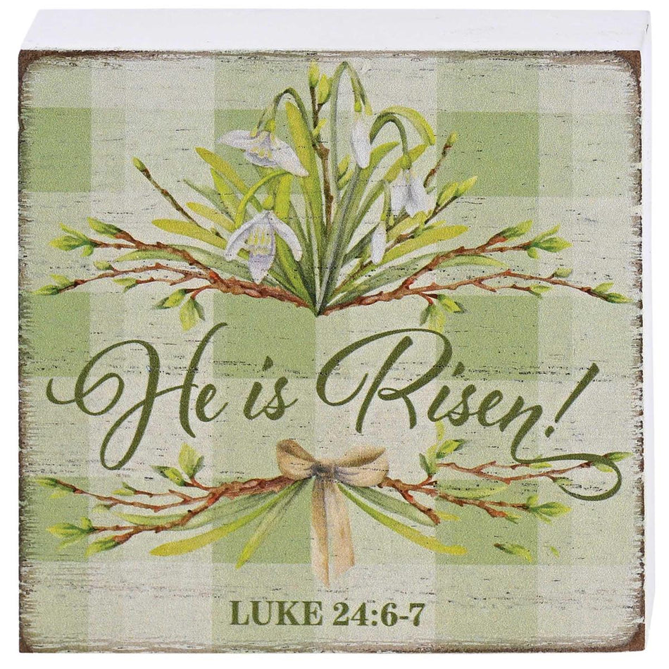 Tabletop Plaque He Is Risen Luke 24:6-7 by Dicksons, product view 2