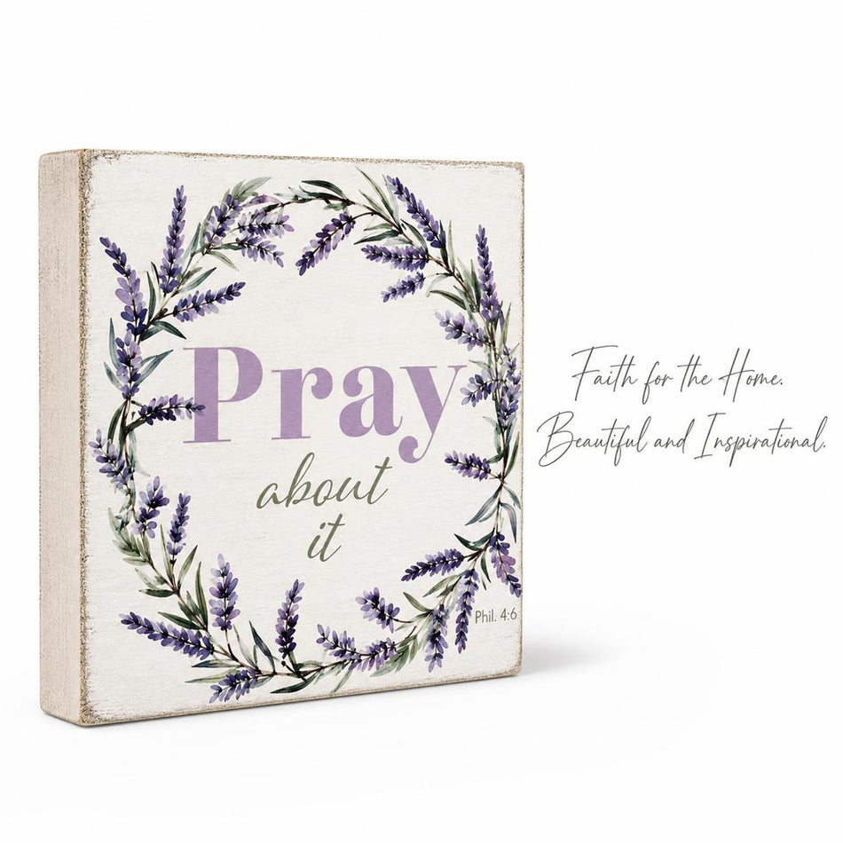 Tabletop Plaque Floral Pray About It 3x3 by Dicksons, product view 2