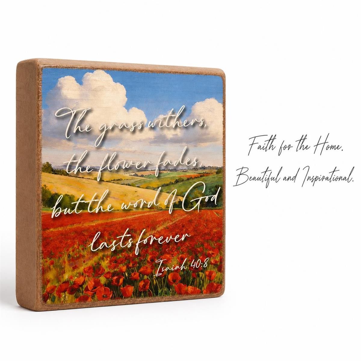 Tabletop Plaque The Grass Withers 3x3 (TPLK33-374) by Dicksons, product view 2