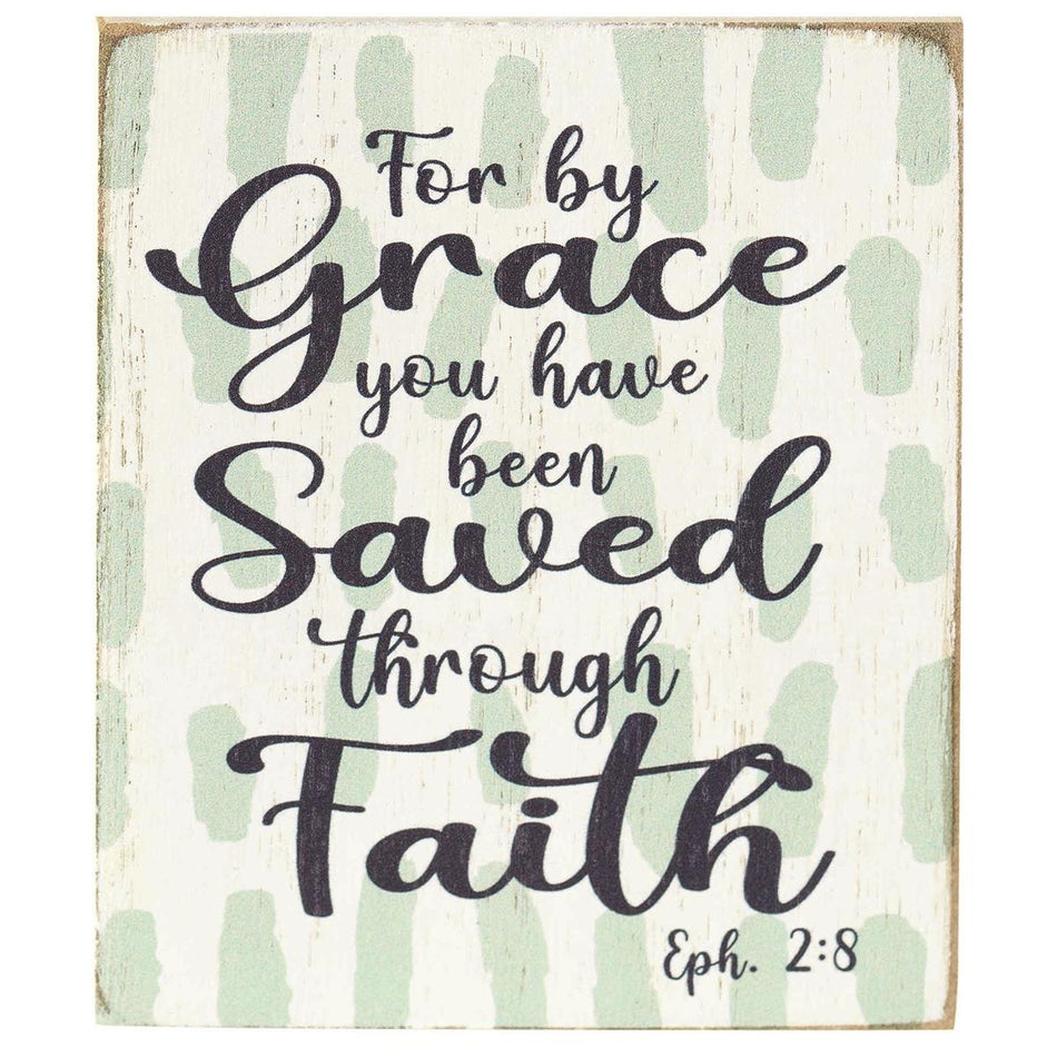 Grace You Have Been Saved Green 3 x 4 MDF Table Top Block Sign by Dicksons, product view 2
