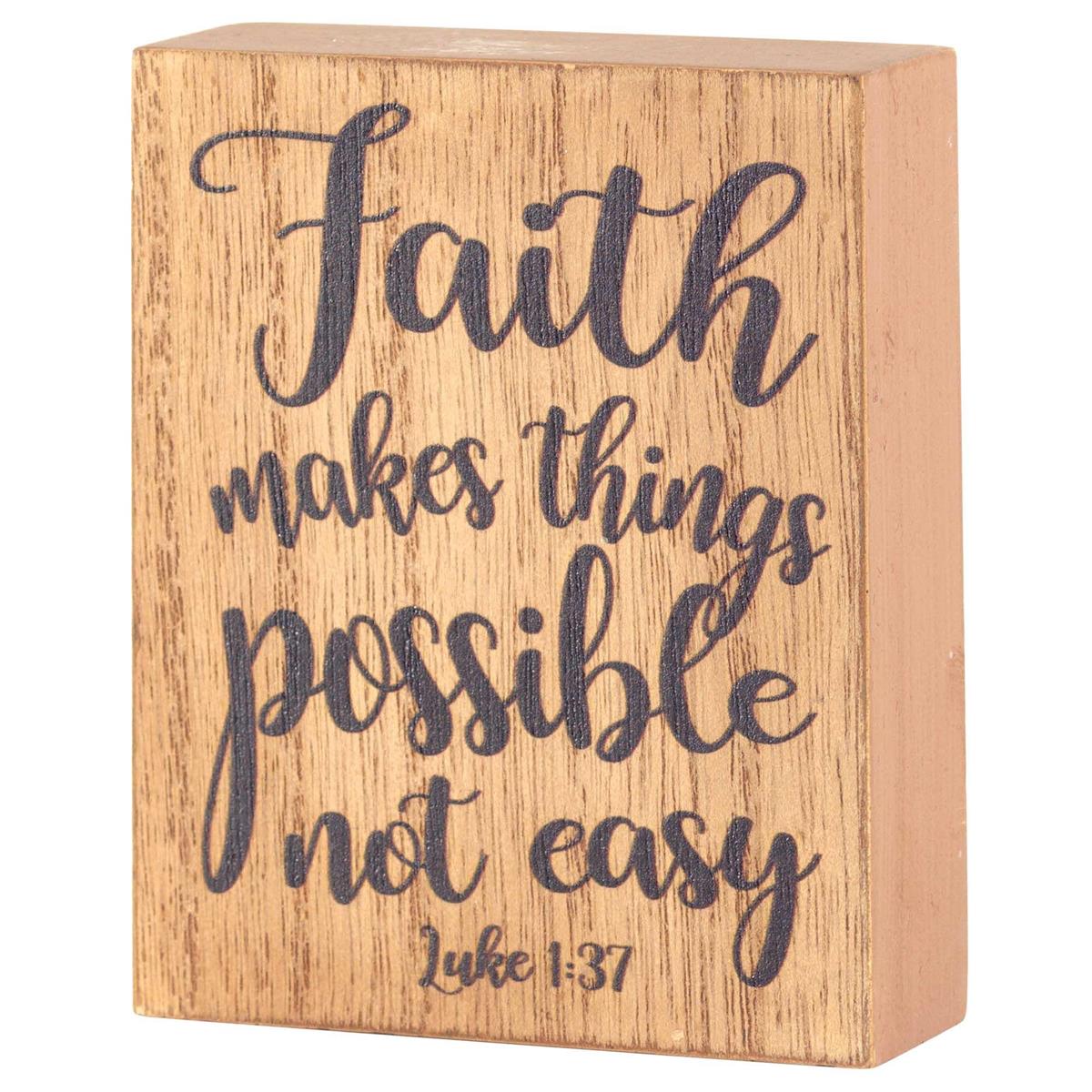 Faith Makes Things Possible MDF Wood 3X4 by Dicksons