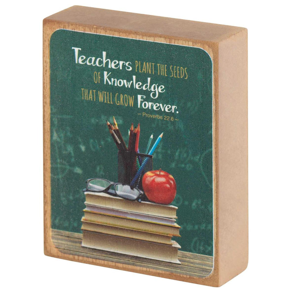 Teachers Plant Seeds of Knowledge Green 3 x 4 Wood Wall Tabletop Sign Plaque by Dicksons