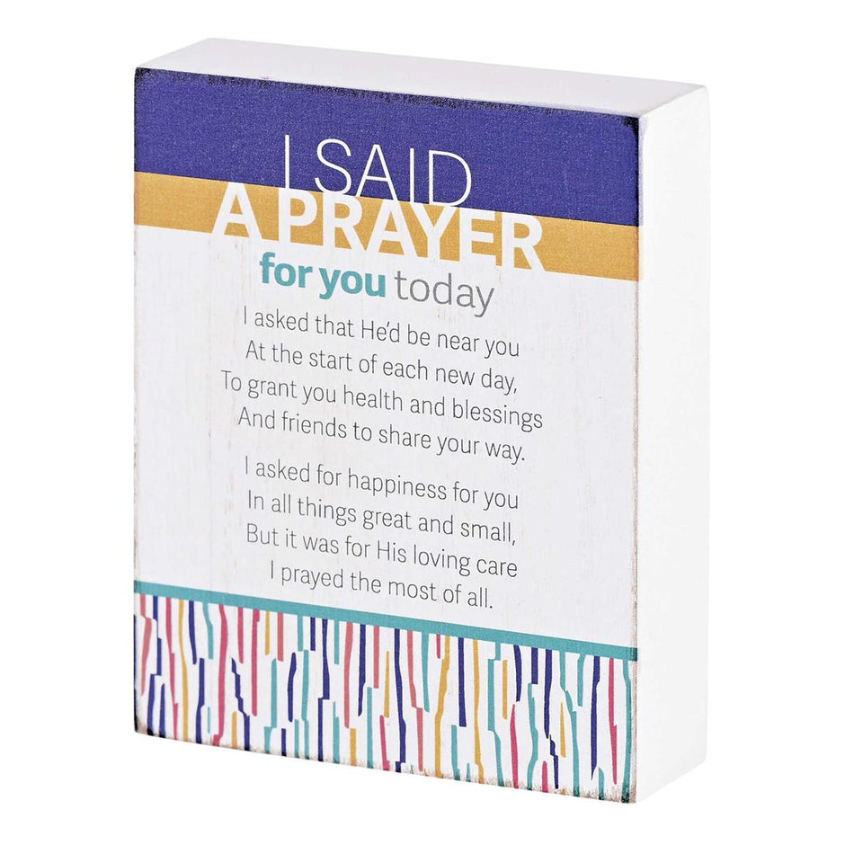 Tabletop Plaque I Said A Prayer 4x3 by Dicksons