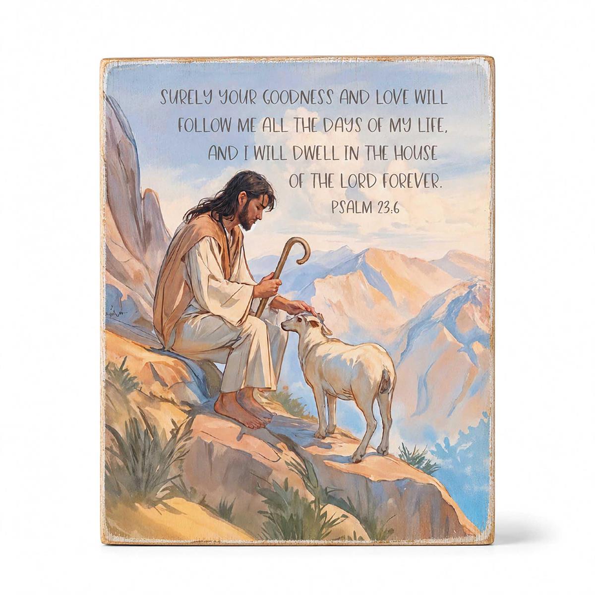 Tabletop Plaque Surely Your Goodness 3x4 by Dicksons