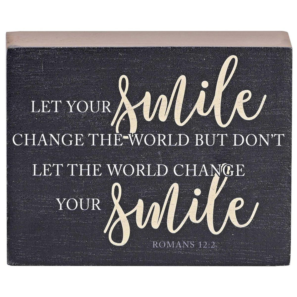 Tabletop Plaque Let Your Smile Change by Dicksons, product view 2