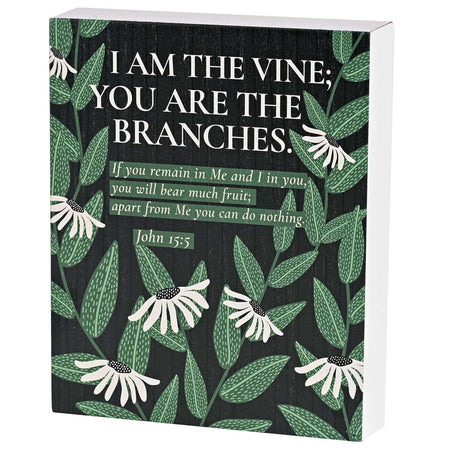 Tabletop Plaque I Am The Vine 8x10 by Dicksons