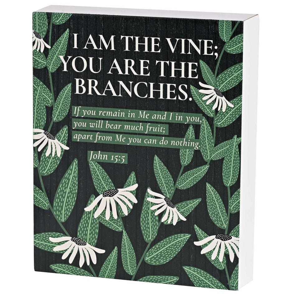 Tabletop Plaque I Am The Vine 8x10 by Dicksons
