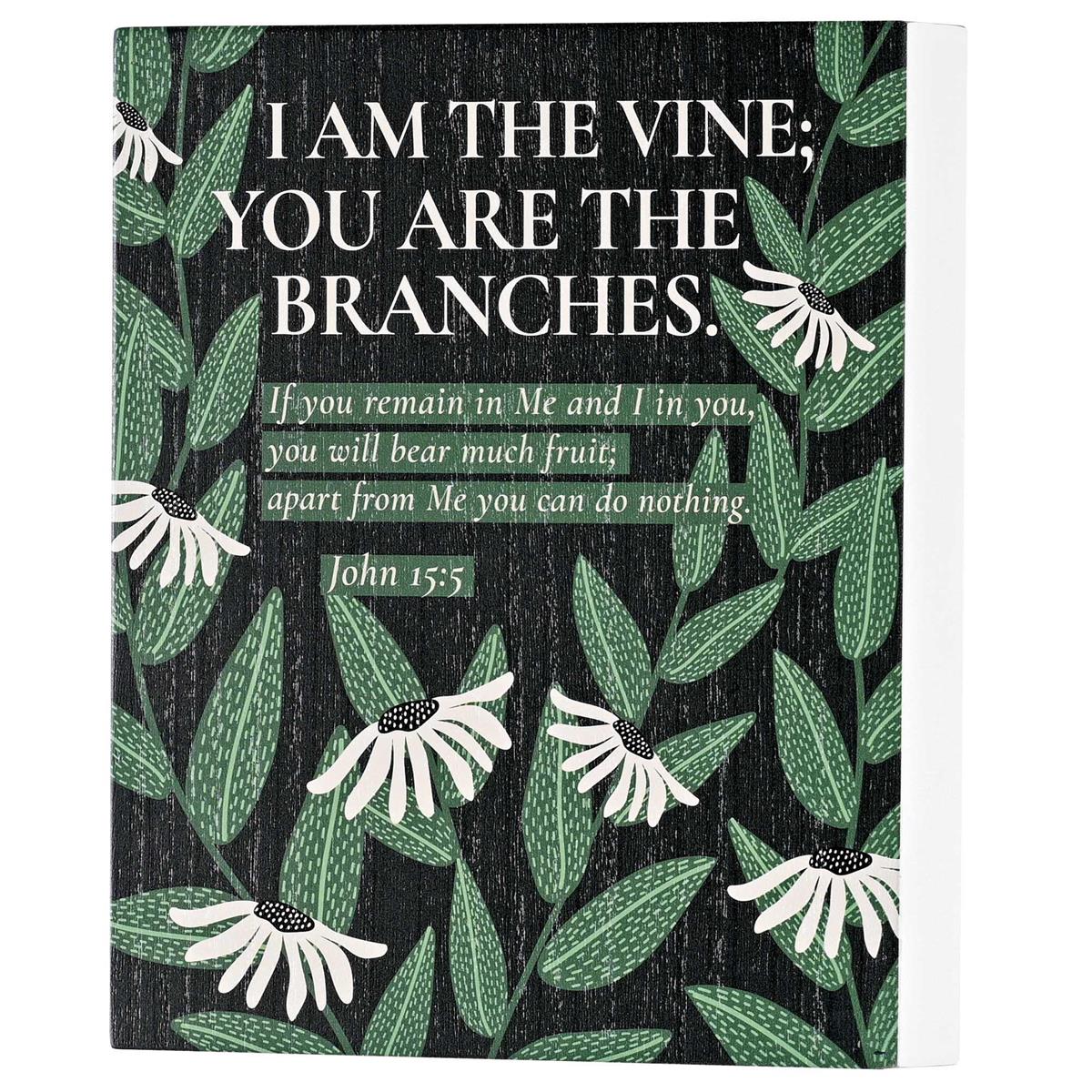 Tabletop Plaque I Am The Vine 8x10 by Dicksons, product view 3