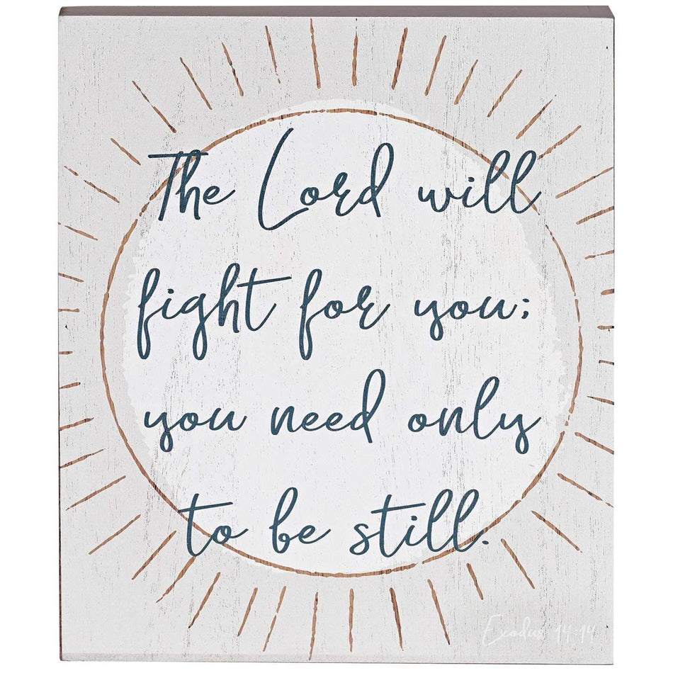 The Lord Will Fight For You Whitewashed 8 x 8 Inch MDF Decorative Tabletop Sign by Dicksons, product view 2