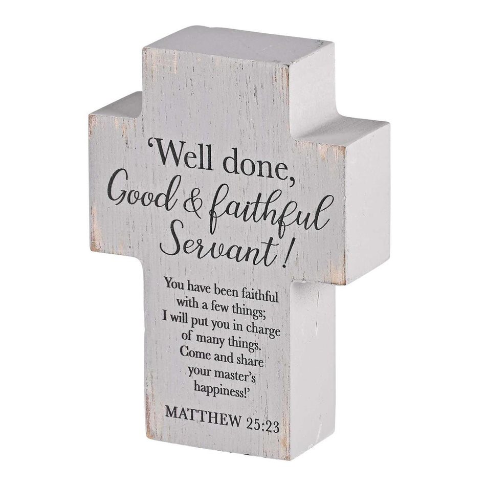 Well Done Good and Faithful Servant Greywashed Distressed 4 x 3 Inch MDF by Dicksons