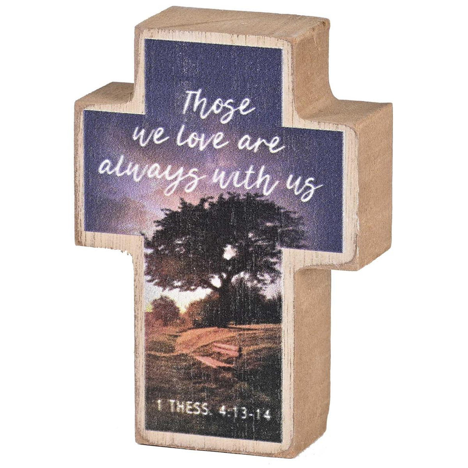 Tabletop Cross Those We Love Are 3x4 by Dicksons