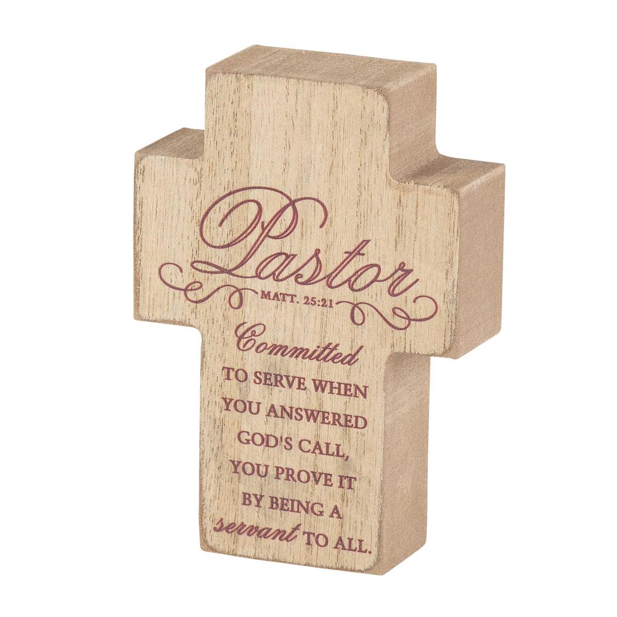 Pastor Committed To Serve Natural Brown 2.75 x 4 Inch Wood Table Top Cross by Dicksons