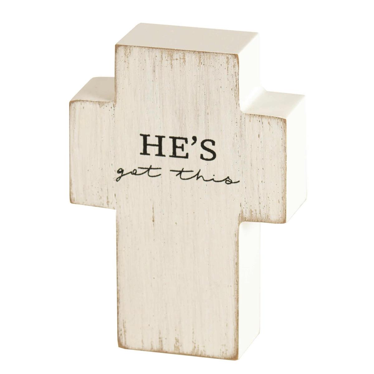 He's Got This Tabletop Cross by Dicksons