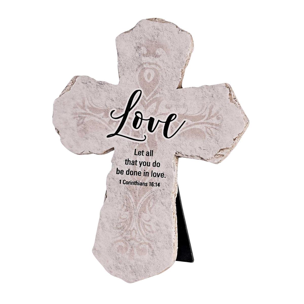 Tabletop Cross Love 1 Cor. 16:14 7H by Dicksons