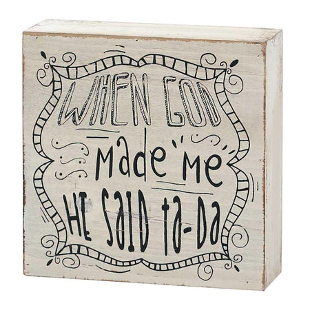 When God Made Me Tabletop Plaque by Dicksons