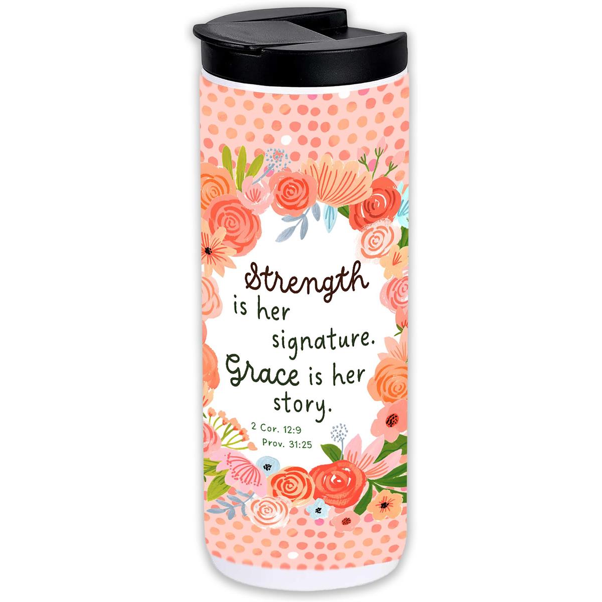 Tumbler Strength Is Her Signature 20 Oz by Dicksons