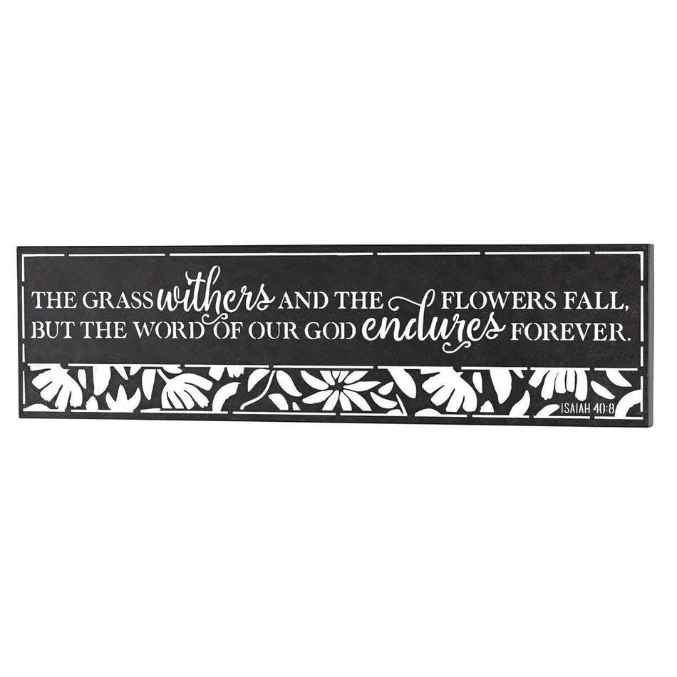 Wall Hanging Metal The Grass Withers by Dicksons