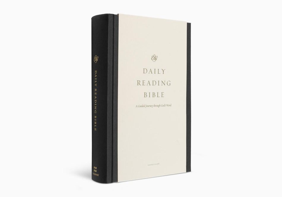 ESV Daily Reading Bible A Guided Journey through God's Word