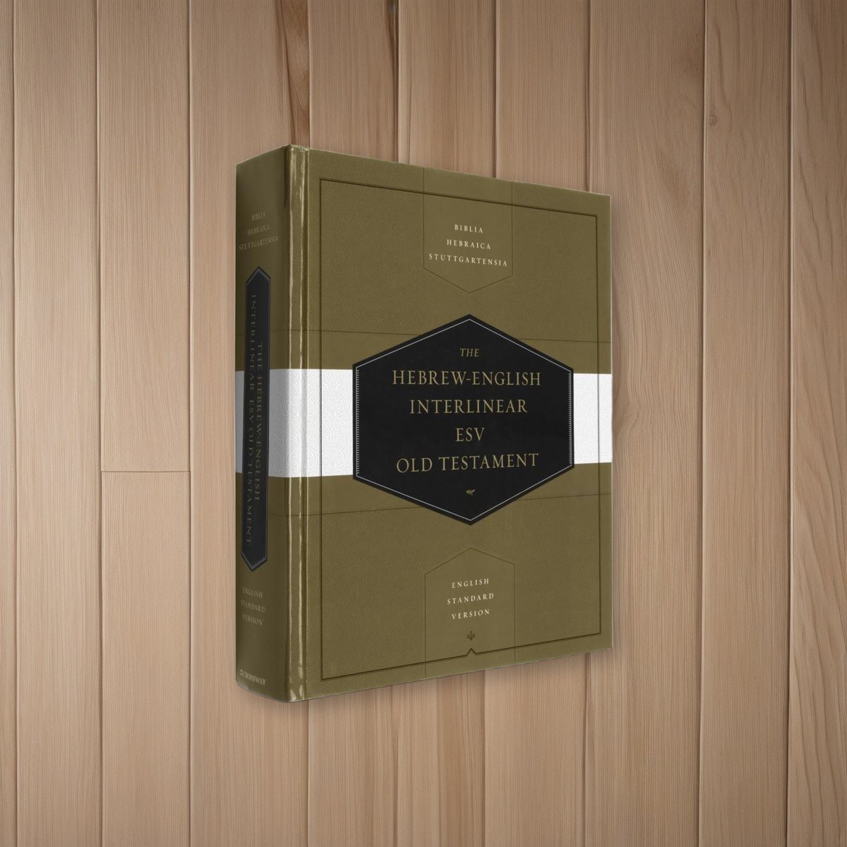 Hebrew-English Interlinear ESV Old Testament: Biblia Hebraica Stuttgartensia (BHS) and English Standard Version (ESV) on oak boards