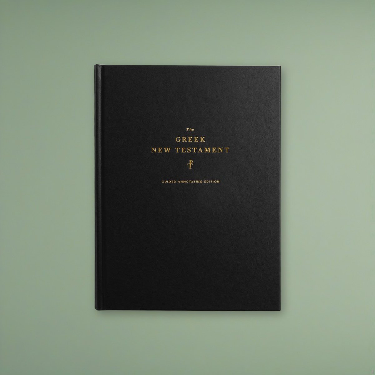 The Greek New Testament, Produced at Tyndale House, Cambridge, Guided Annotating Edition on a sage green backdrop