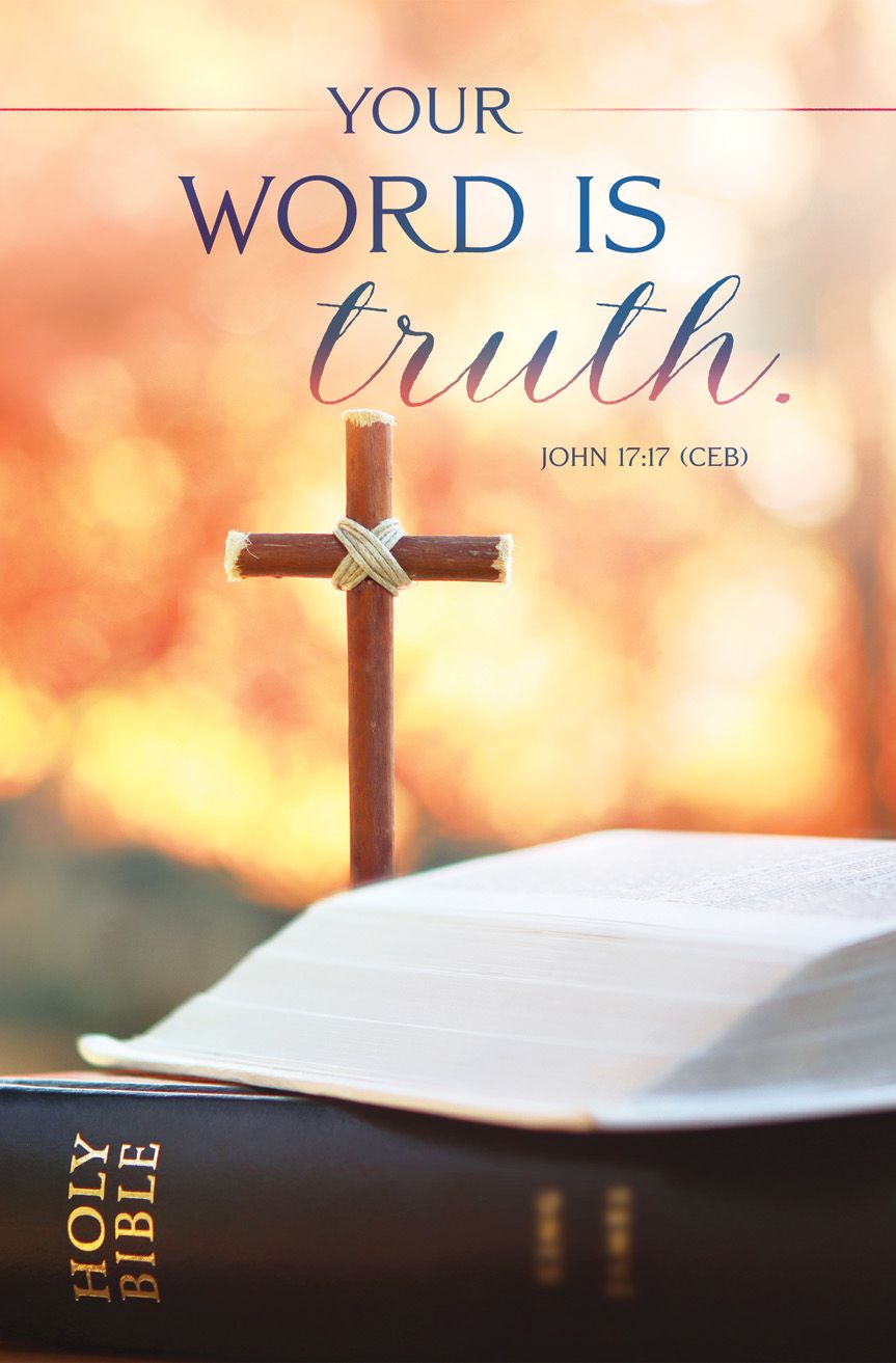 General – Your Word Is Truth – John 17:17 (CEB) – Pkg 100 – Standard Bulletin by Anchor Christian Distributors