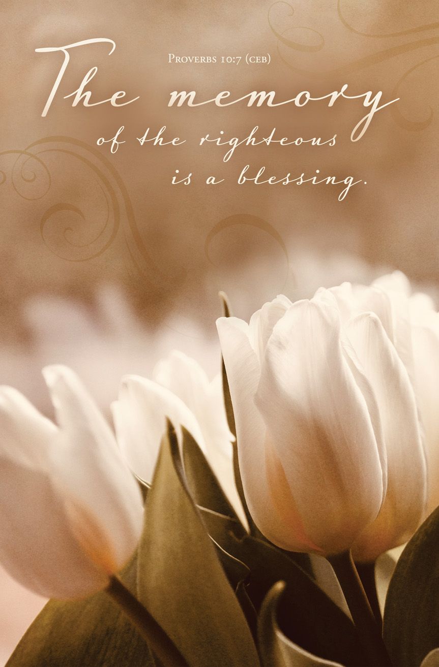 Funeral—The Memory of the Righteous; Prov 10:7 (CEB)—Pkg 100—Standard Bulletin by Anchor Christian Distributors
