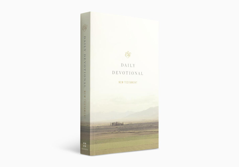 ESV Daily Devotional New Testament: Through the New Testament in a Year