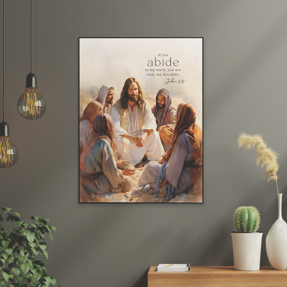 Foundations Of Faith Collection Art Print - If You Abide