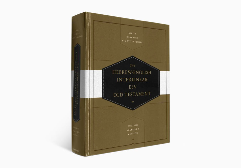 Hebrew-English Interlinear ESV Old Testament: Biblia Hebraica Stuttgartensia (BHS) and English Standard Version (ESV)