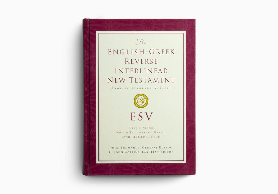 ESV English-Greek Reverse Interlinear New Testament: English Standard Version