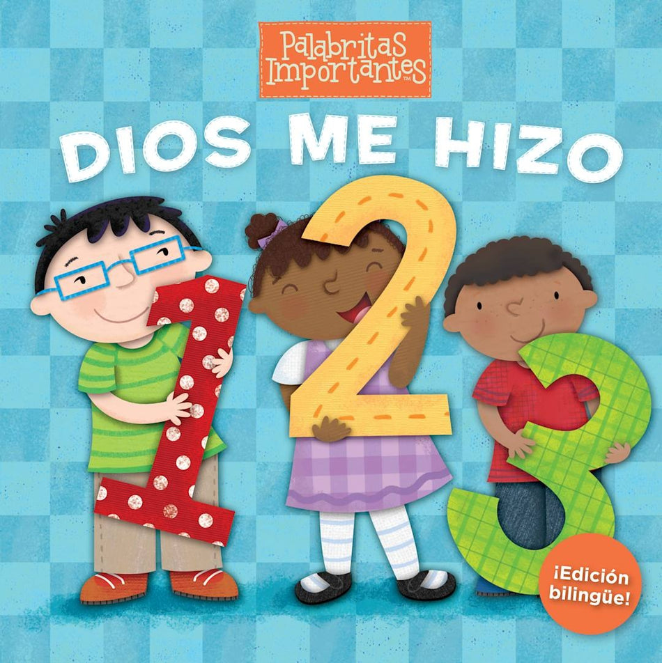 Dios me hizo 1, 2, 3 (Edición bilingüe) by Broadman and Holman