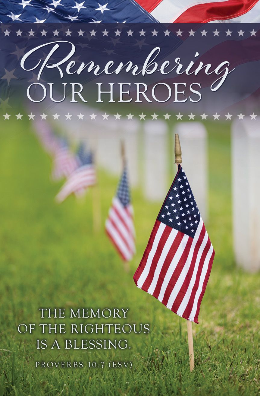 Remembrance - Remembering Our Heroes, Proverbs 10:7 (ESV) - Pkg 100 - Standard Bulletin by Anchor Christian Distributors
