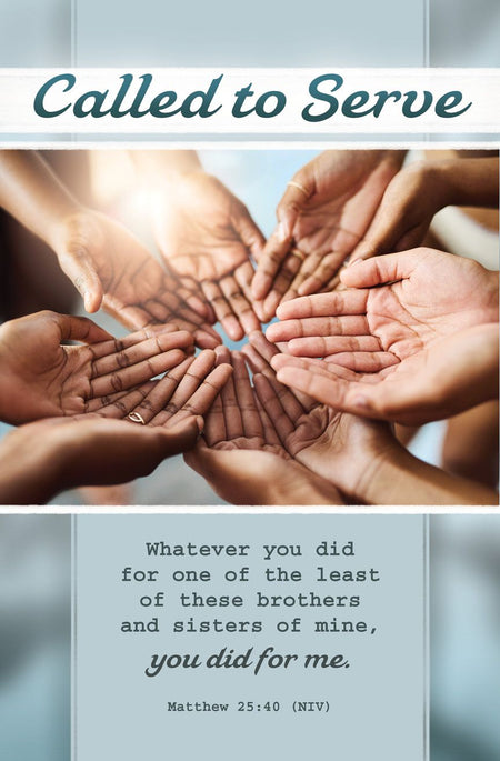 Servanthood-Called to Serve; Matthew 25:40 (NIV)-Pkg 100-Standard Bulletin by Anchor Christian Distributors